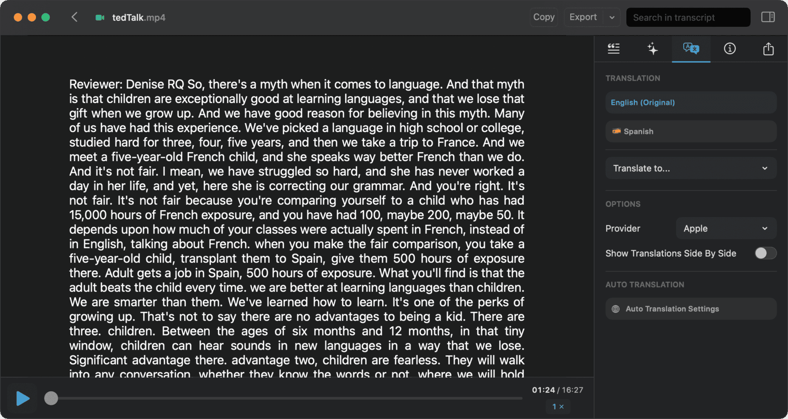 MacWhisper's dark-mode transcript window for tedTalk.mp4 with the Translation panel open, showing the English original and a Spanish translation option, a Translate to menu, an Apple translation provider selector, and a Show Translations Side By Side toggle