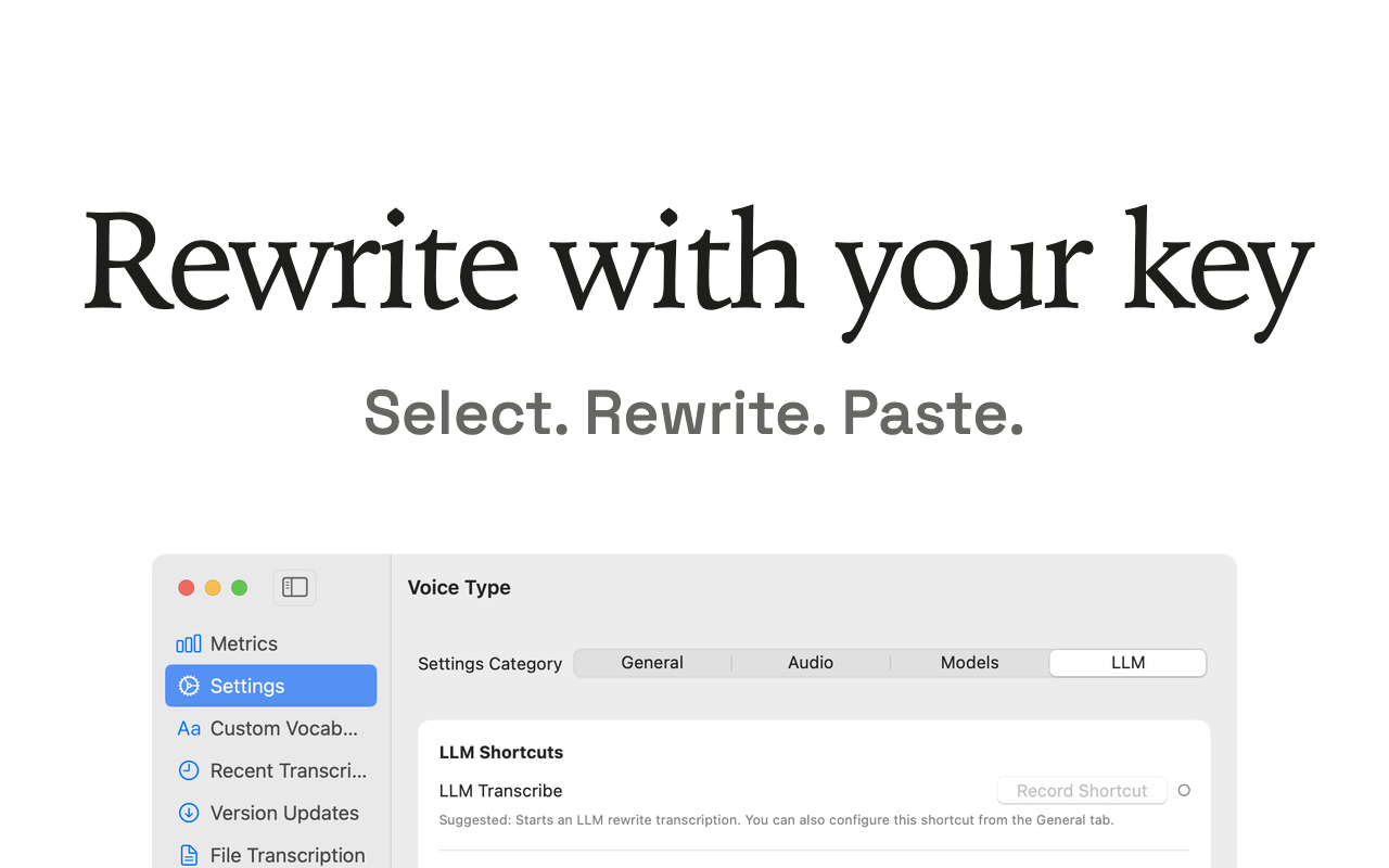 Rewrite with your keyという見出しのVoice TypeのApp Storeスクリーンショット。その下にSettingsウインドウのLLMタブがあり、LLM Shortcutsの項目にLLM Transcribeの行と、空欄のRecord Shortcut欄が表示されている