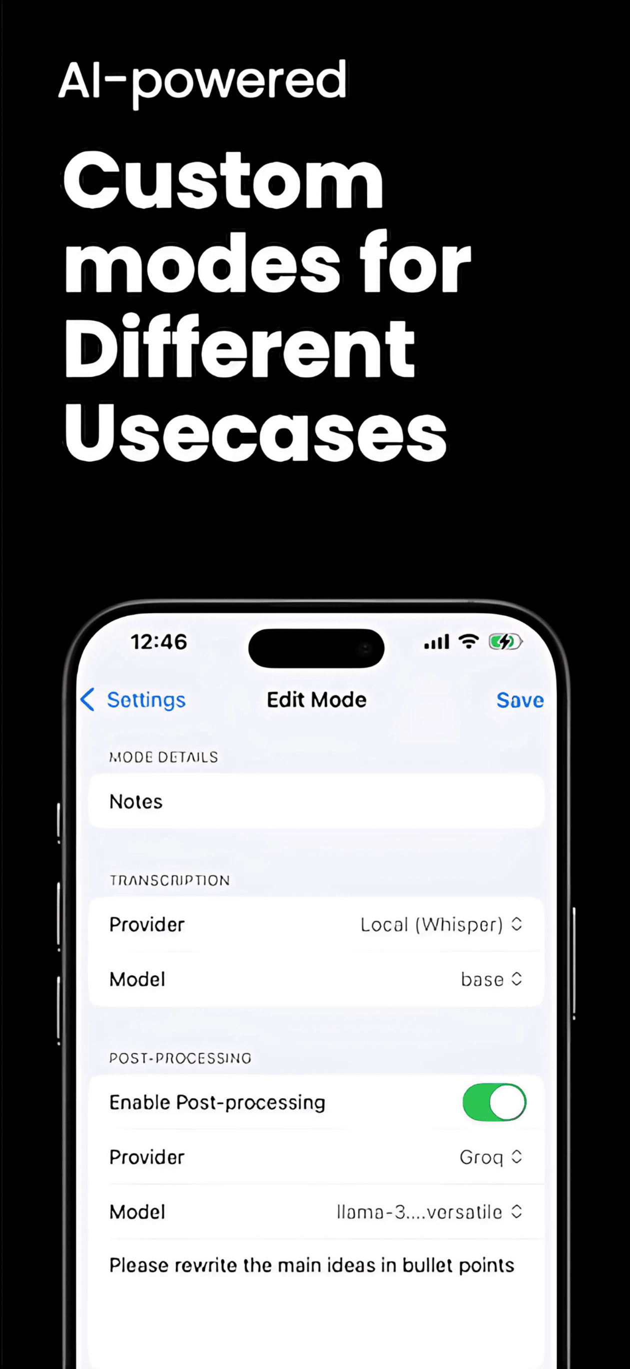 VoiceInk's iOS Edit Mode settings screen named Notes, with a Transcription section set to Provider Local (Whisper), Model base, and a Post-processing section enabled with Provider Groq, a Llama model, and a custom rewrite instruction field